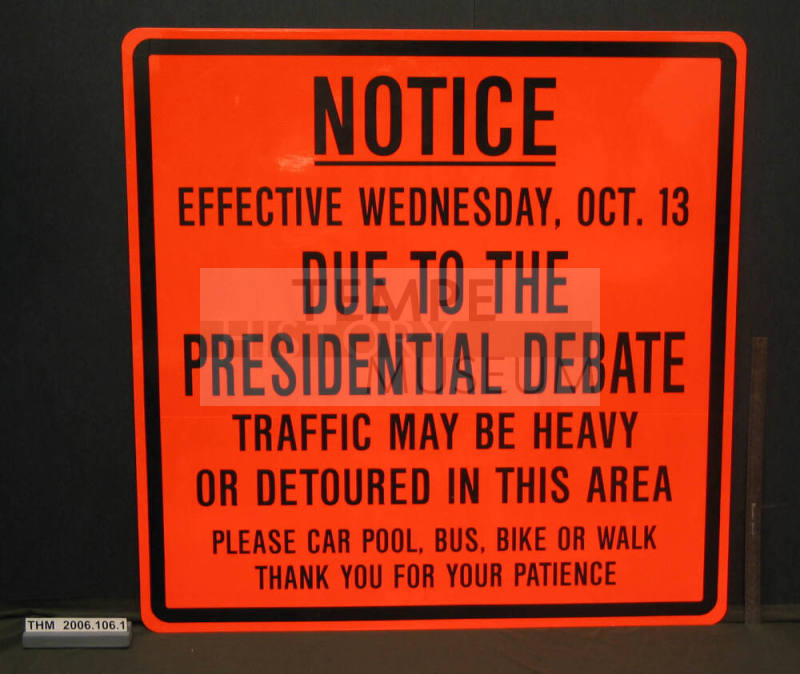 Sign, Presidential Debate
