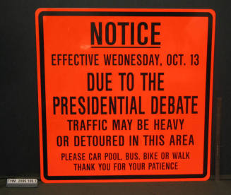 Sign, Presidential Debate