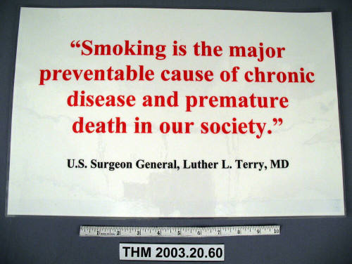Proposition 200 Sign: "Smoking is the major preventable cause of chronic disease and premature death in our society."