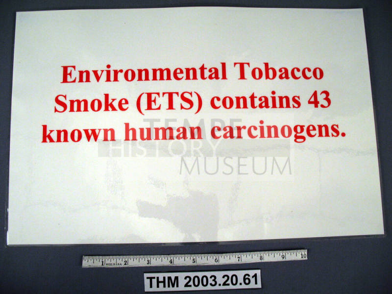 Proposition 200 Sign: "Environmental Tobacco Smoke (ETS) contains 43 known human carcinogens."