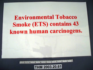 Proposition 200 Sign: "Environmental Tobacco Smoke (ETS) contains 43 known human carcinogens."