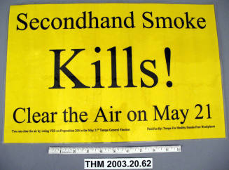 Proposition 200 Sign: "Secondhand Smoke Kills!  Clear the Air on May 21."