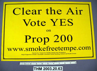 Proposition 200 Sign: "Clear the Air Vote YES on Prop 200.  www.smokefreetempe.com."