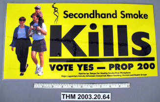 Proposition 200 Sign: "Secondhand Smoke Kills.  VOTE YES - PROP 200."