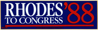 "Rhodes to Congress '88" Bumpersticker.