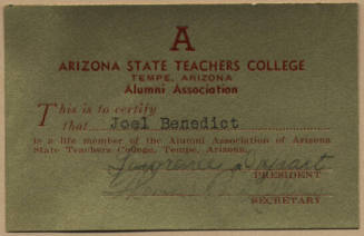 AZ State Teachers College Alumni Association Membership Card, Joel Benedict