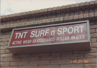 TNT Surf - N - Sport  -  130 East University Drive, Tempe, AZ.
