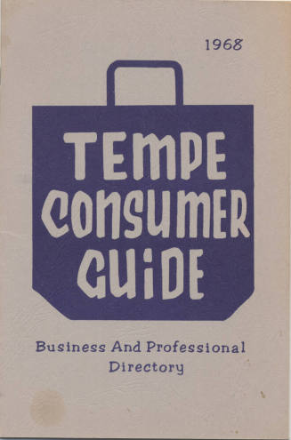 "Tempe Consumer Guide..Business and Professional Directory"