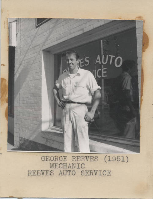 George Reeves -Mechanic-Reeves Auto Service