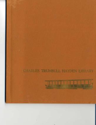 Charles Trumbull Hayden Library: Dedicatory Booklet 1966
