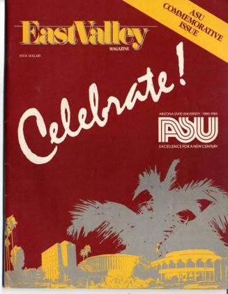 East Valley Magazine, ASU Commemorative Issue, June 1984