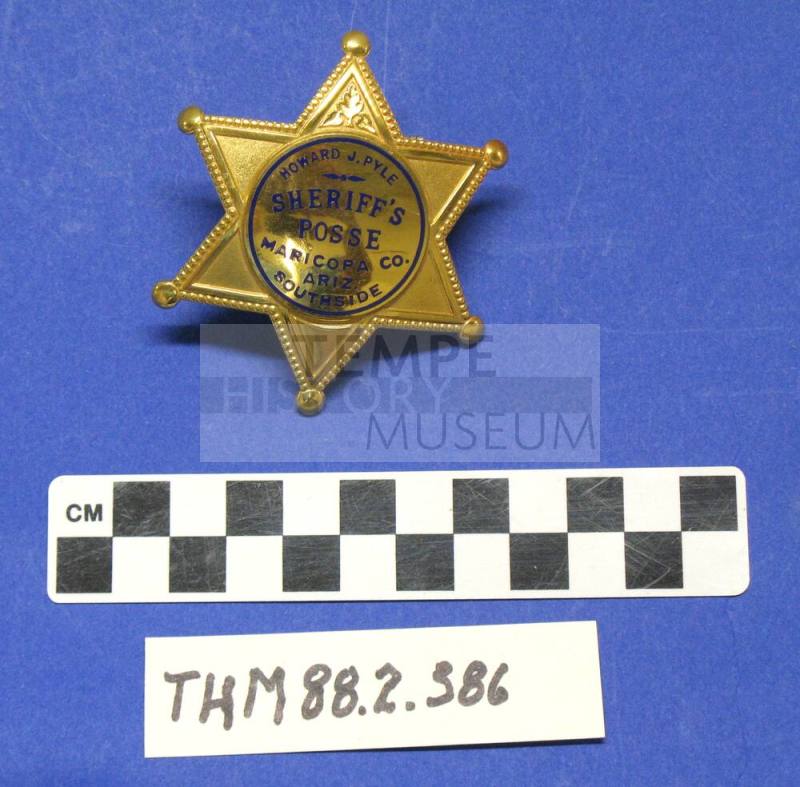 Maricopa County Sheriff's Posse Badge:  "Howard J. Pyle"