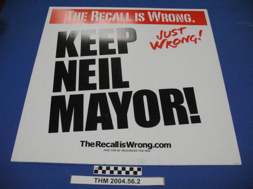 Recall is Wrong...Keep Neil Mayor" sign