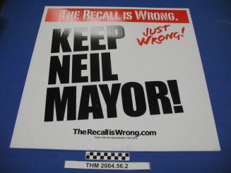Recall is Wrong...Keep Neil Mayor" sign