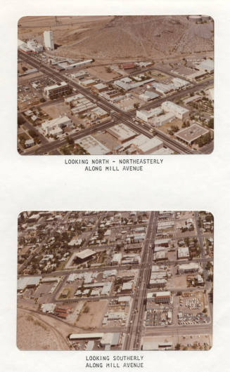 Two Aerial Views Looking North and South Along Mill Avenue