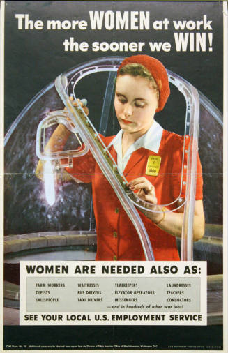 WW II poster - "The more WOMEN at work the sooner we WIN!"