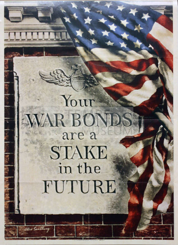 WW II Poster- Your War Bonds are a Stake in the Future