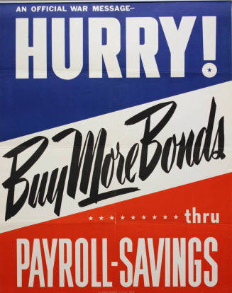 WW II Poster- An Official War Message - Hurry!