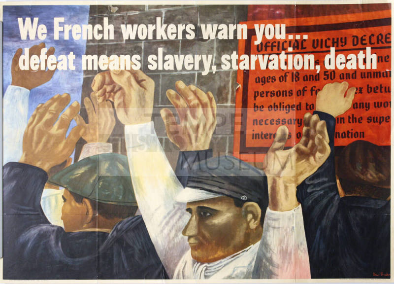 WW II Poster- We French Workers Warn You ...