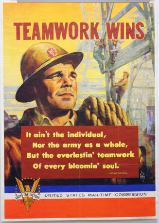 WW II Poster- Teamwork Wins- It Ain't The Individual, ..
