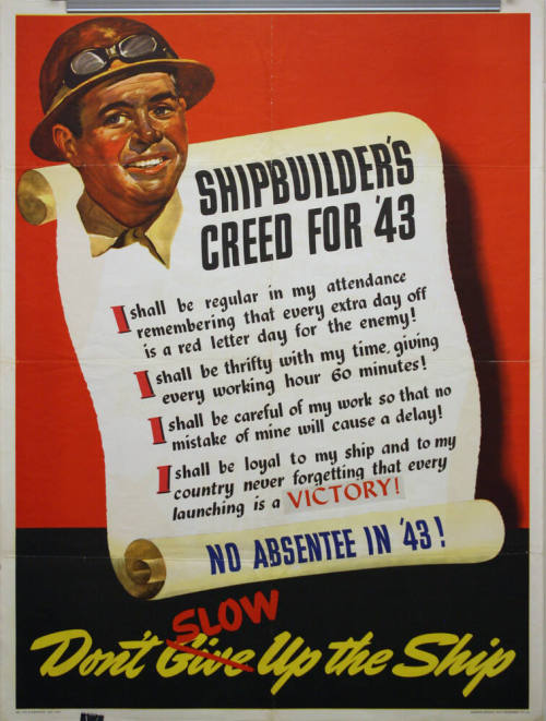 WW II Poster- Shipbuilders Creed for '43