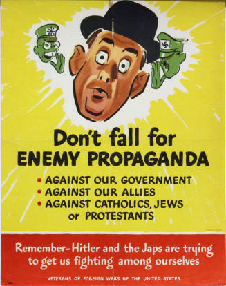 WW II Poster- Don't Fall for Enemy Propaganda