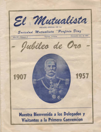 Magazine, El Mutualista - Sociedad Mutualista "Porfirio Diaz" - Jubileo de Oro