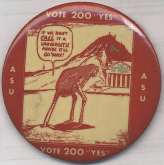 Arizona State University Vote 200 "YES" Pin