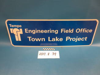 Tempe Town Lake Construction Office Sign