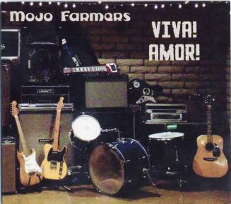 Mojo Farmers Viva! Amor! CD