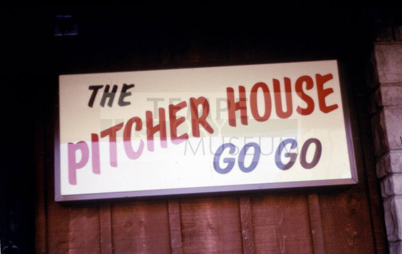 The Pitcher House Go Go sign - no address given