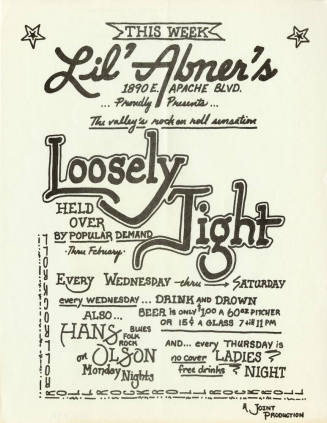 This Week Lil' Abner's: Loosely Tight Held Over