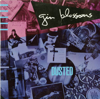 Gin Blossoms, "Dusted", Record