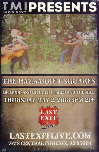 The Haymarket Squares Last Exit Live Poster