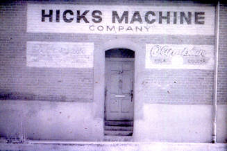 Slide-Exterior of Hick's Machine Shop Building & Sign