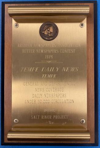 1974 Arizona Newspapers Association Better Newspaper Contest plaque awarded to Tempe Daily News