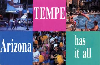 Tempe Arizona "Has It All" Postcard