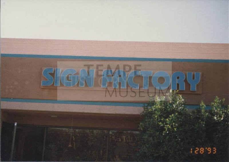 Sign Factory - 228 S. Clark Drive - Tempe, Arizona