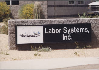 Labor Systems, Incorporated - 6574 S. Dateland Drive - Tempe, Arizona