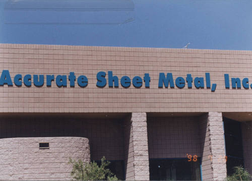 Accurate Sheet Metal, Incorporated - 6610 S. Dateland Drive - Tempe, Arizona