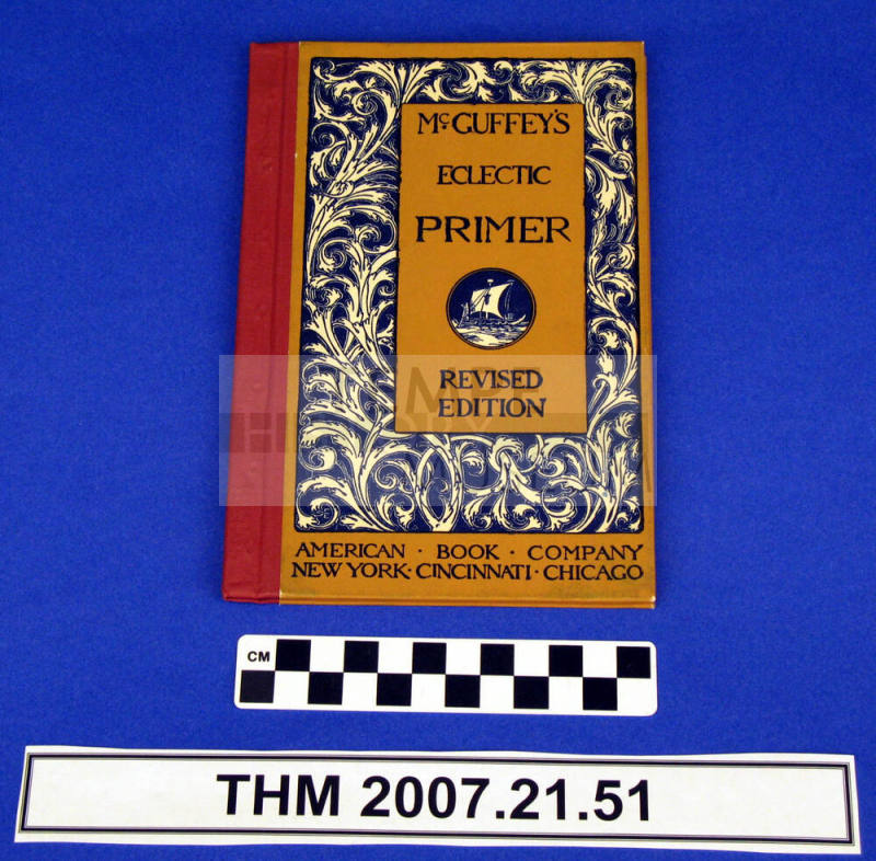 Schoolbook: McGuffey's Eclectic Primer, Revised Edition.