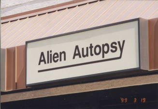 Alien Autopsy - 1733 East McKellips Road - Tempe, Arizona