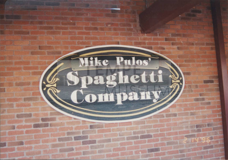 Mike Pulos' Spaghetti Company - 414 South Mill Avenue - Tempe, Arizona