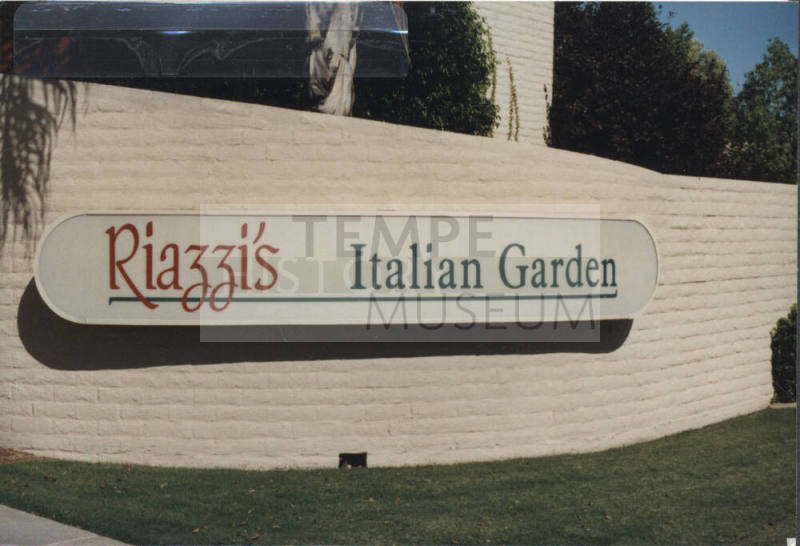Riazzi's Italian Garden - 2700 South Mill Avenue - Tempe, Arizona