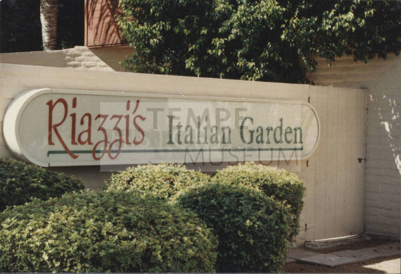 Riazzi's Italian Garden - 2700 South Mill Avenue - Tempe, Arizona