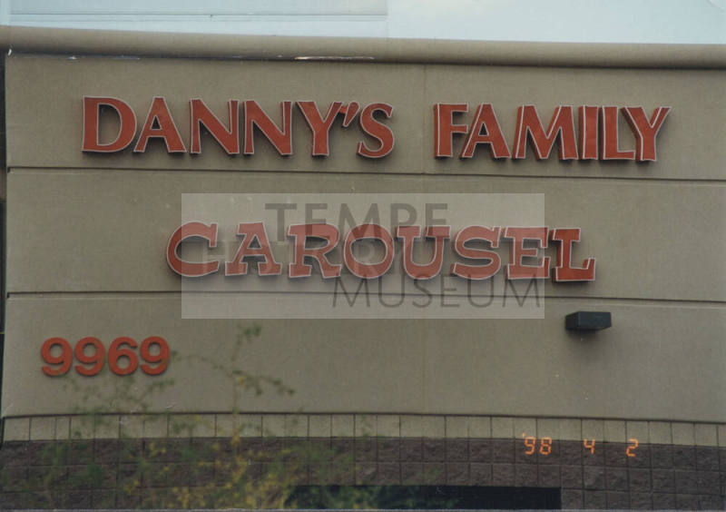 Danny's Family Carousel - 9969 South Priest Drive - Tempe, Arizona