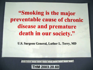 Proposition 200 Sign: "Smoking is the major preventable cause of chronic disease and premature death in our society."