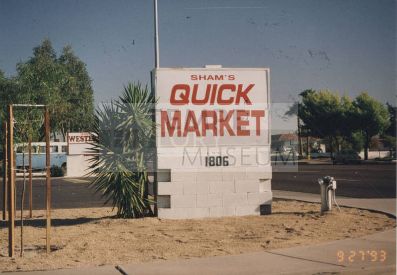 "Sham's Quick Market"  - 1806  North Scottsdale Road, Tempe, Arizona