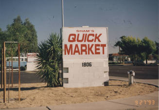 "Sham's Quick Market"  - 1806  North Scottsdale Road, Tempe, Arizona