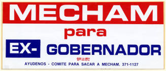 "Mechan Para EX-Gobernador" Bumpersticker.